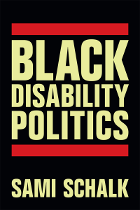 Cover for Black Disability Politics, 2022